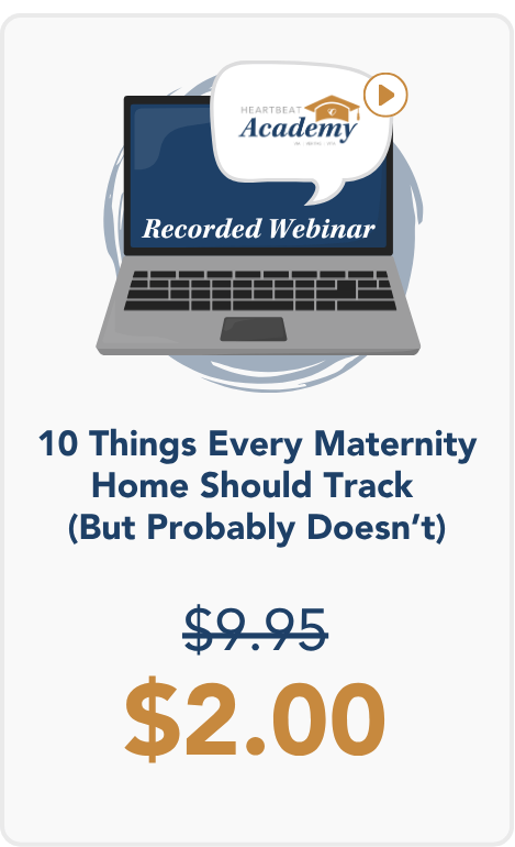 10 Things Every Maternity Home Should Track