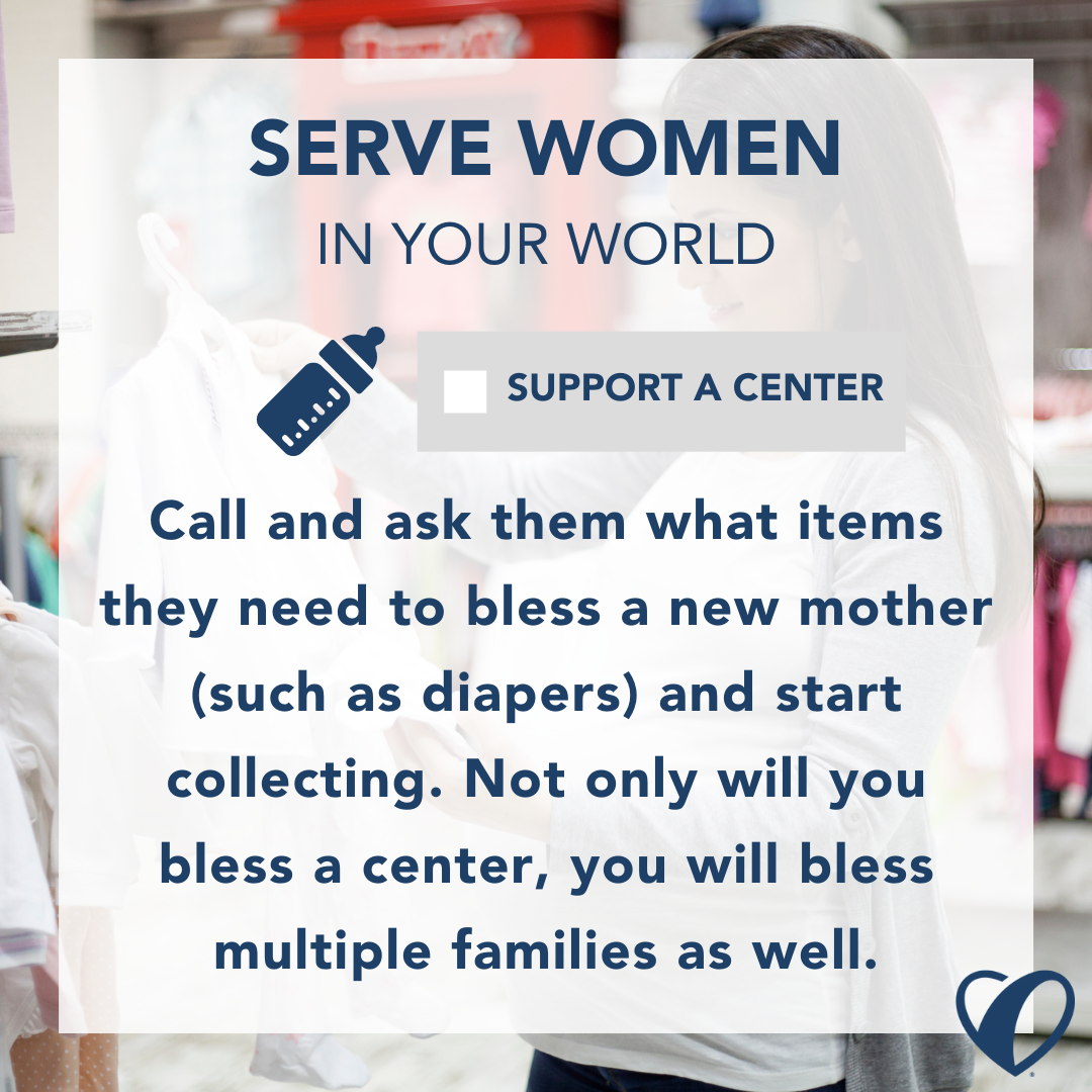 4 Ways to Serve Women in Your World: Support a Center